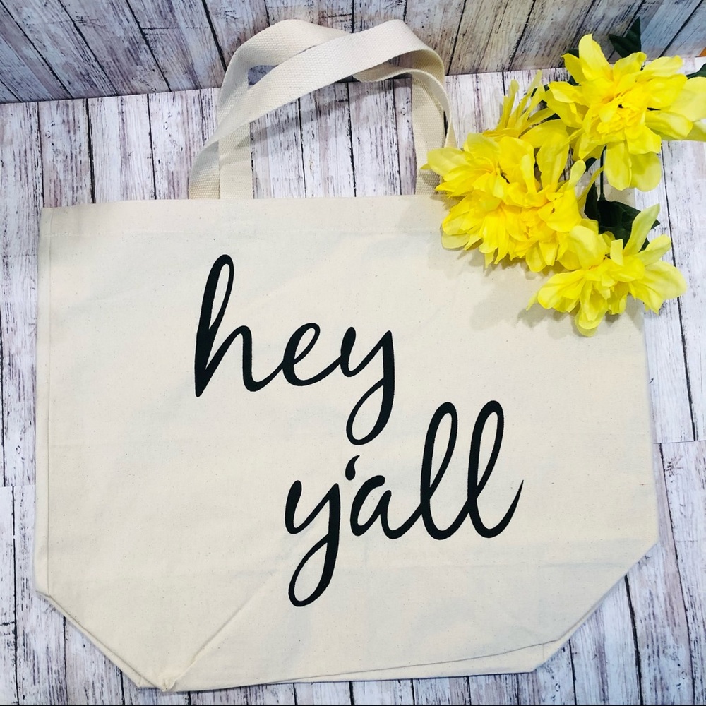 “Hey Y’all” Canvas Tote